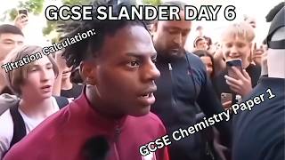GCSE SLANDER #6