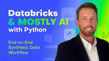 Databricks & MOSTLY AI: A Full End to End Synthetic Data Workflow with our Python Client