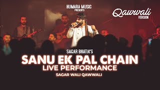 Sanu Ek Pal Chain Na Aave | Sagar Wali Qawwali | Qawwali Song Live Performance chords