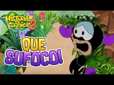 Que Sufoco! - Histórias de Formiga 2