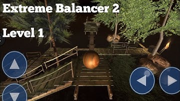 Extreme Balancer 2 Level 1 || Gameplay Video || Unique Gaming || 2020
