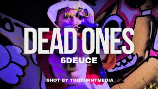 6Deuce - Dead Ones Official Wildmidwest Freestyle