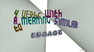 engage - 9 verbs meaning engage (sentence examples)