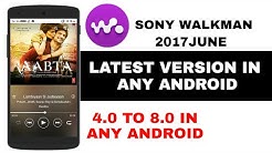 Sony System Original Latest Walkaman Music App install In Any Android  - Durasi: 1:41. 