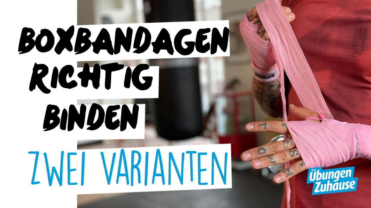 Boxbandagen richtig binden | alles was du wissen musst | die 6 Min. Anleitung mit zwei Varianten