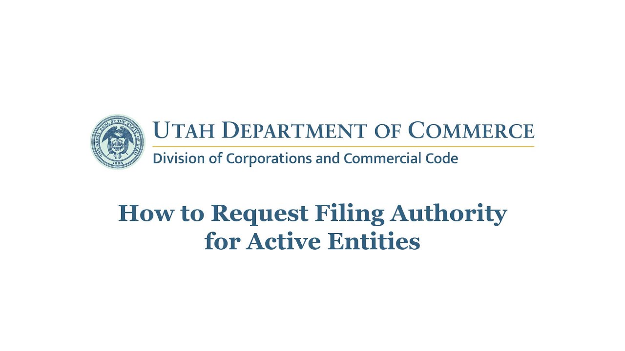 How to Request Filing Authority for Active Entities - YouTube