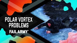 Summer Fails Summer Holiday Polar Vortex Problems Fail Army 2019