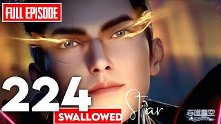 Swallowed star  Part 224 explained in hindi | Martial Practitioner | Alam