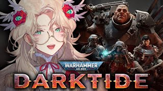 【WH40K: DARKTIDE】 THE EMPEROR'S ANGEL DESCENDS! First time playing!