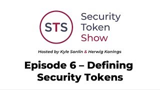 Famous Security Token Show: #6 - Defining Security Tokens Net Worth