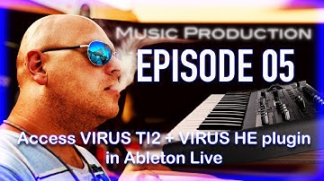 Virus TI2 + Virus HE plugin in Ableton Live