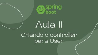 Lesson 11 - Creating the User Controller (Java Web)