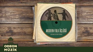 Video thumbnail of "Modern Folk Üçlüsü - Ağlamak Geliyor İçimden (Official Audio)"