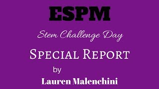 Special Report: STEM Challenge Day w/ WPI