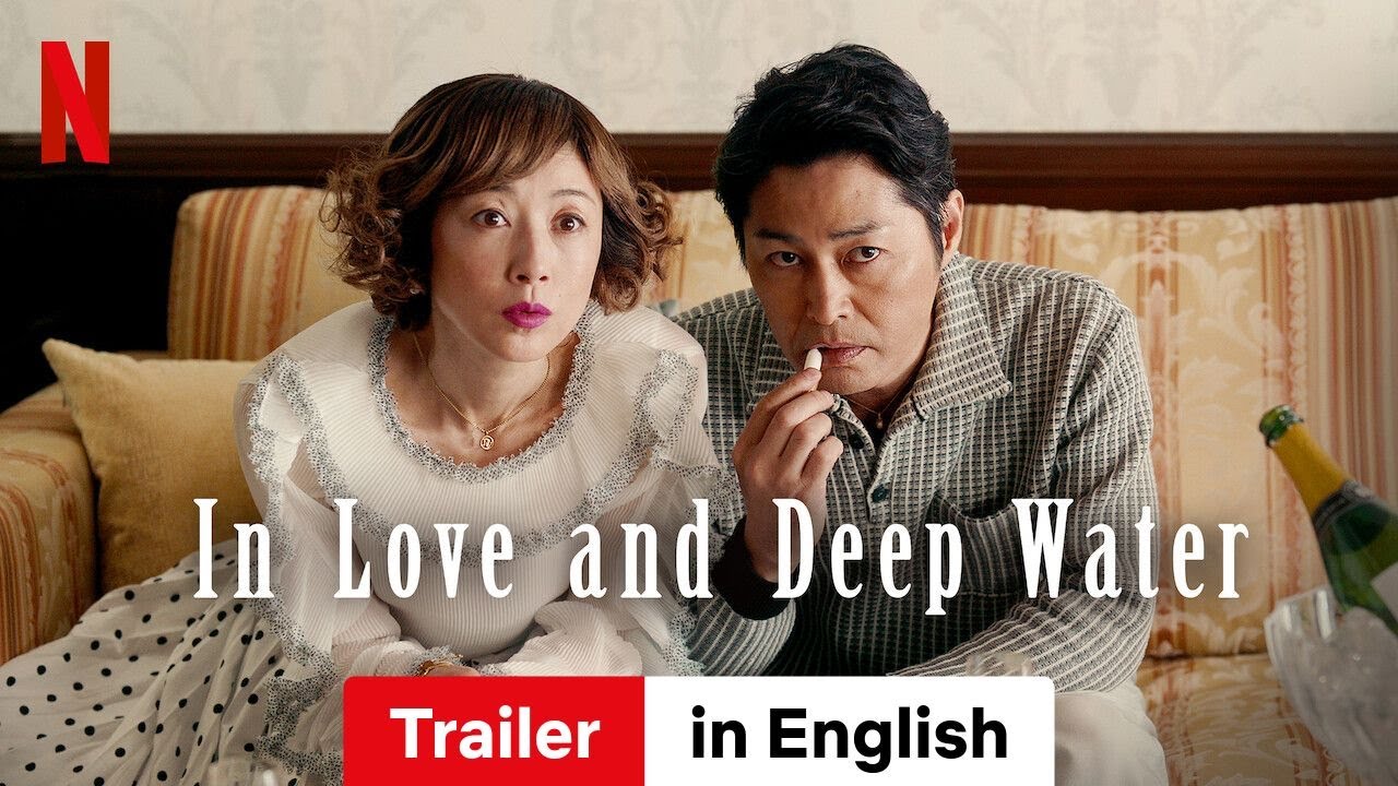 In Love and Deep Water (Trailer) | Trailer in English | Netflix