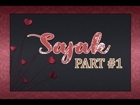 SAJAK PART #1