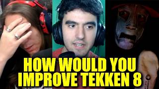 Asking Pros How Would You Improve Tekken 8?