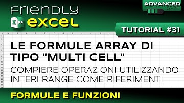 EXCEL #31 Le Formule ARRAY "MULTI-CELL"