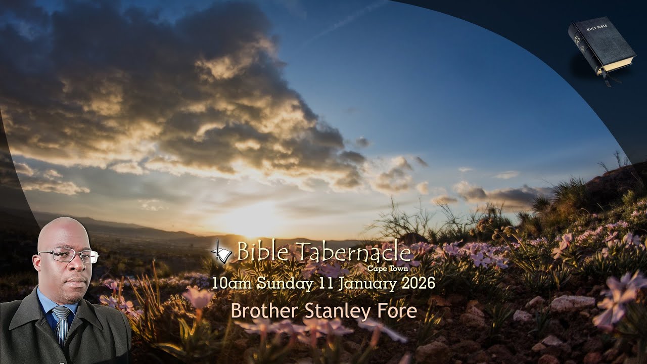 2026-0111AM - Brother Stanley Fore - Every Person Has A Birthstone