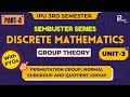 DISCRETE MATHEMATICS | GROUP THEORY (PART-4) | UNIT-3 | GGSIPU | IPUNEX | NEXERA