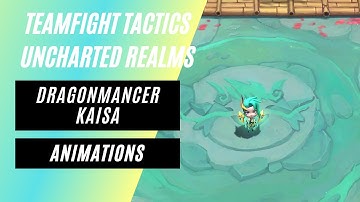 Chibi Dragonmancer Kaisa Animations | TFT Set 7.5 UNCHARTED REALMS