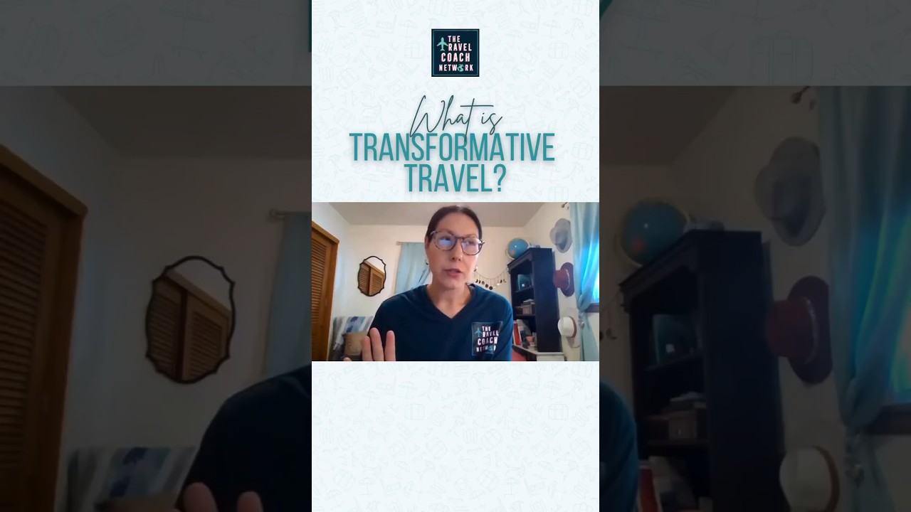 What is Transformative Travel?🌍