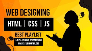 Create a Stunning Rainbow Loader Animation with HTML & CSS | Lecture 10