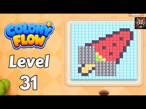 Colony Flow Level 31