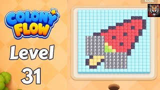 Colony flow Level 31 Walkthrough Solution
