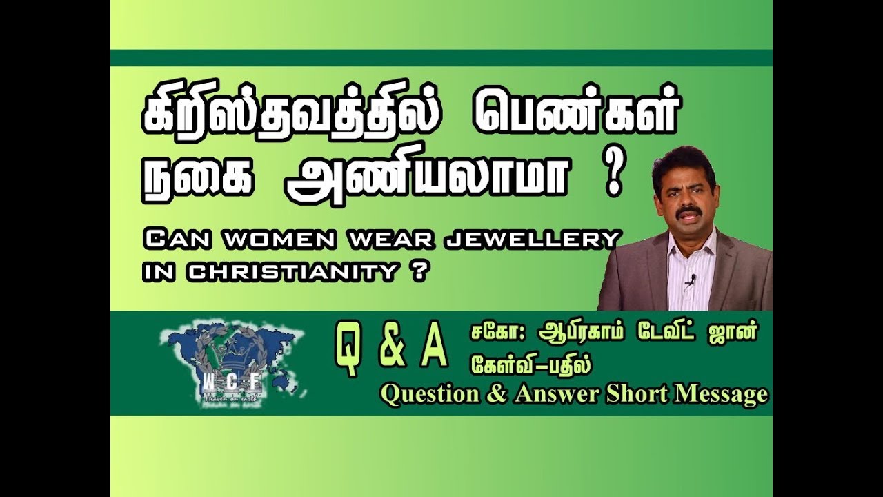 QA- ? Can Women wear Jewelry in Christianity ?