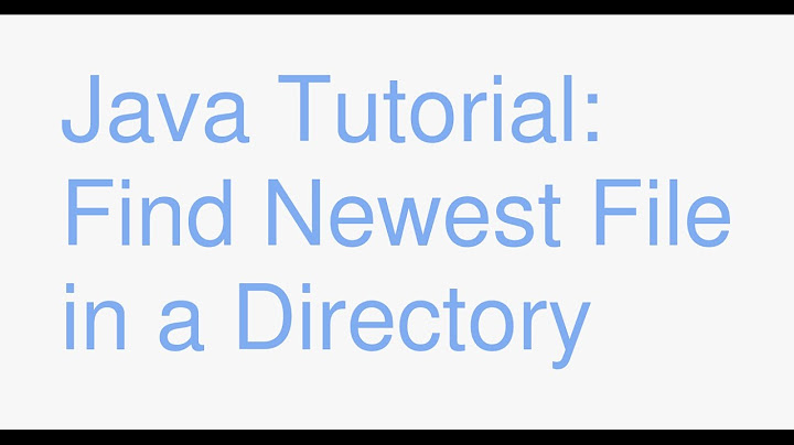 Java: How to find the newest file in a directory