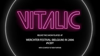 Vitalic - V Live Tour @ Rock Werchter Festival 2006 (Belgium)