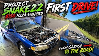 PROJECT SNAKE22 | Budget H22A Swapped Honda First Drive😬