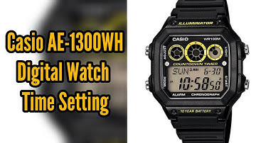 How To Setting Time on Casio AE-1300WH Digital Watch | Watch Repair Channel