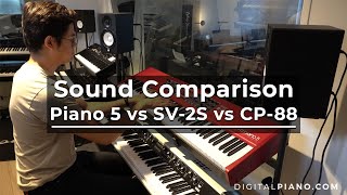 Sound Comparison Nord Piano 5 vs Korg SV-2S vs Yamaha CP-88 | Digitalpiano.com