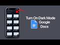 How to Turn on Dark Mode in Google Docs?