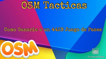 OSM Como Ganarle a un 442B Juego de Pases | OSM Tacticas