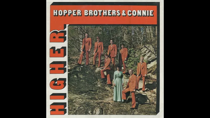 The Hopper Brothers & Connie - Higher