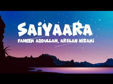 Saiyaara Lyrics Tanishk Bagchifaheem Abdullah Arslan Nizami Saiyaara Tu To Badla Nahi Hai Saiyaara Lyrics Tanishk Bagchifaheem Abdullah Arslan Nizami Saiyaara Tu To Badla Nahi Hai