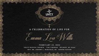 Family Hour & Homegoing Celebration | Emma Lou Willis | February 28, 2026