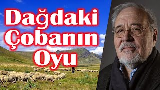 Dağdaki Çobanın Oyu - İlber Ortaylı  #demokrasi #tarih