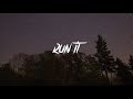 Midnight Kids - Run It (feat. Annika Wells)