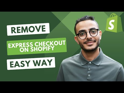 How To Remove Express Checkout On Shopify (2023)