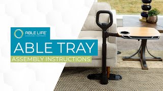 Able Life Able Tray - Assembly and Installation Instructions