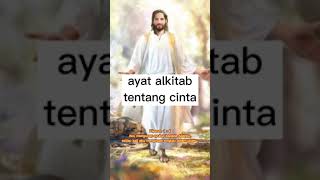 ayat alkitab tentang cinta pemuda kristen #ayatalkitabtentangcinta #alkitab
