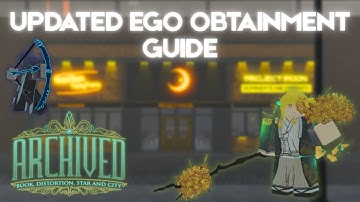 UPDATED EGO OBTAINMENT GUIDE | Roblox Archived