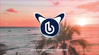 Gyptian - Hold Yuh (Da Phonk & Robin Roij Remix)