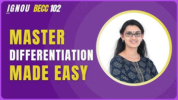 IGNOU BECC 102 | Differentiation | Part 2 | BA Economics Mathematical Methods |
