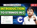 31:👉 "Introduction to String in C – मराठीमध्ये Full Explanation 💻 | Marathi Coding Shala"