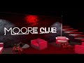 Weazel News -  Nouveau Club Branché Moore Club (Lux City)